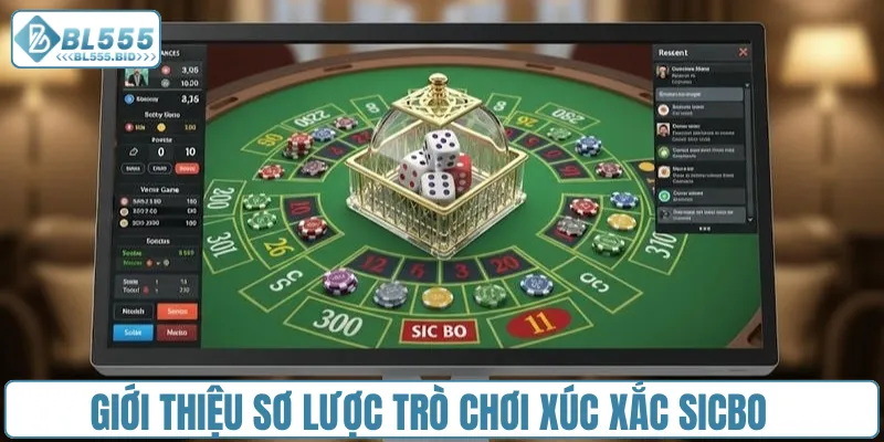 Giới thiệu sơ lược trò chơi xúc xắc Sicbo