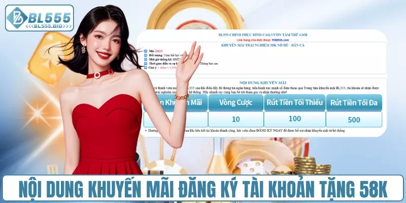 Nội dung khuyến mãi đăng ký tài khoản tặng 58K